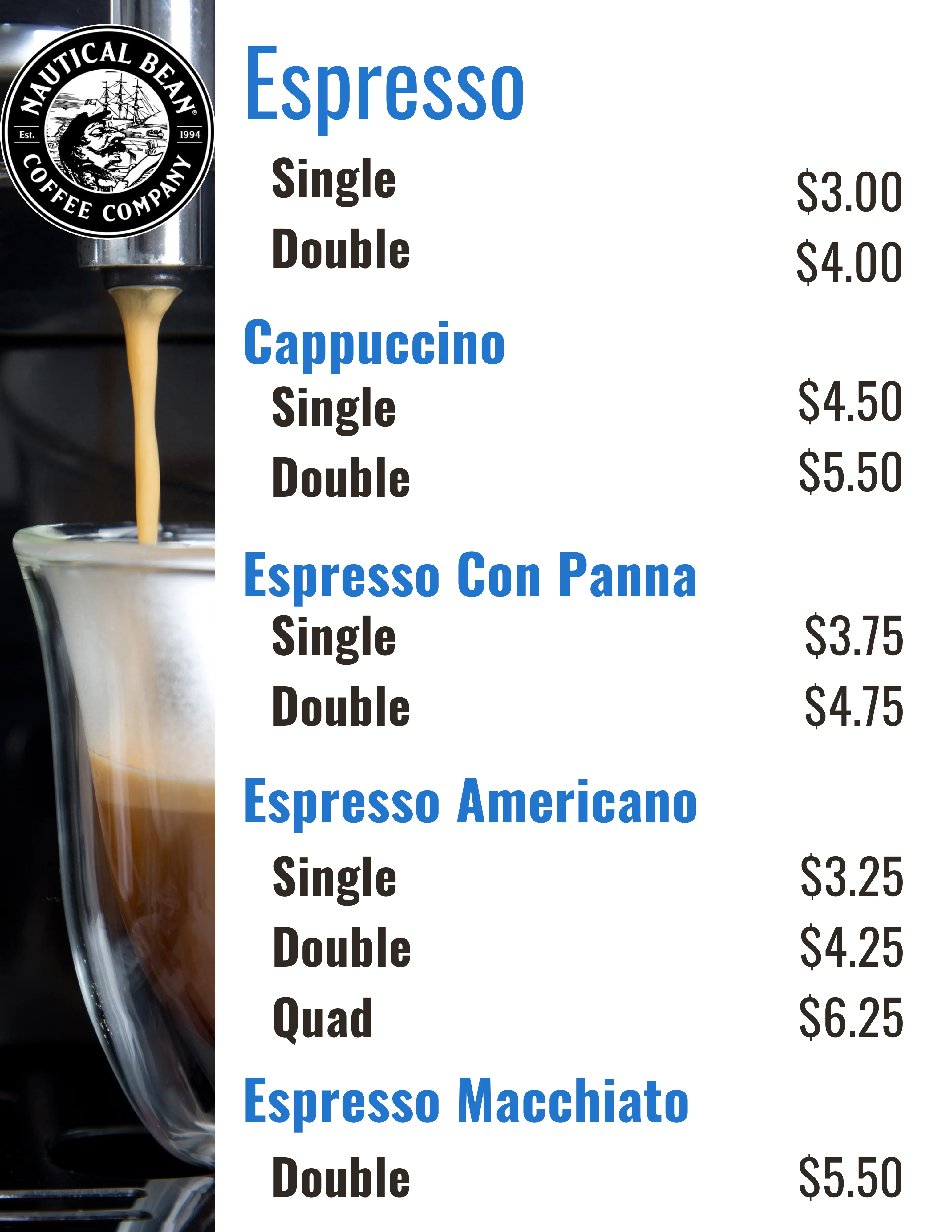 Espresso, Cappuccino, Americano, Macchiato